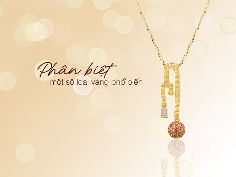 Phân biệt vàng 10k 14k 18k 24k
